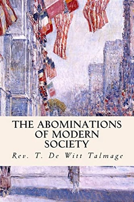 The Abominations Of Modern Society-..