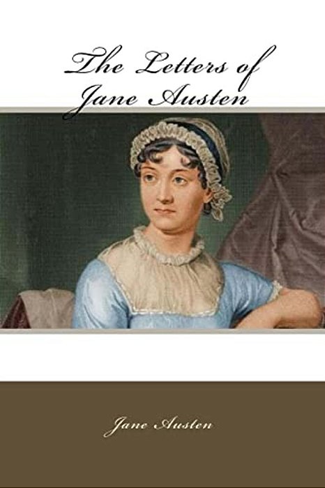 The Letters Of Jane Austen-..