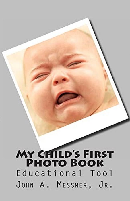 My Child's First Photo Book-..