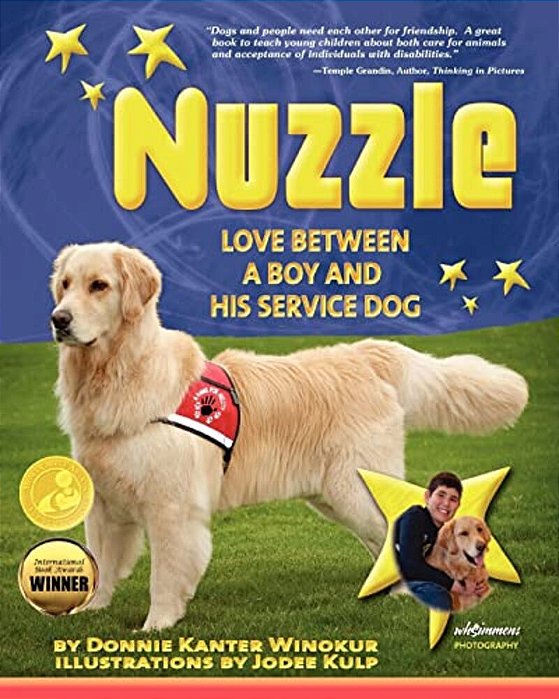 Nuzzle: Love Between A Boy And His Service Dog-..