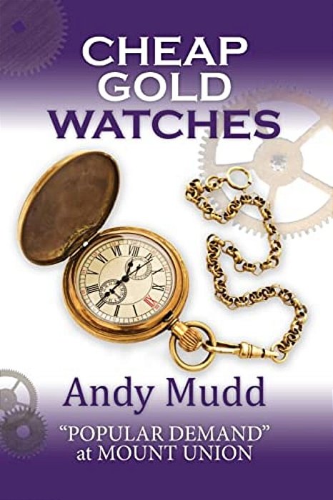 Cheap Gold Watches: "Popular Demand" At Mount Union-..