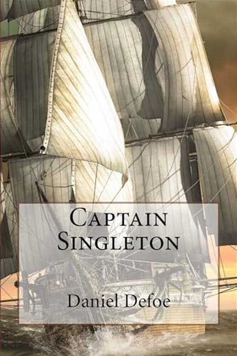 Captain Singleton Daniel Defoe-..
