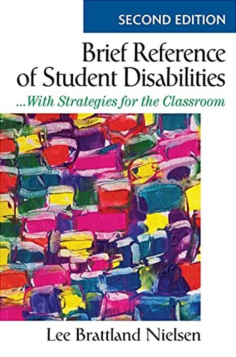 Brief Reference Of Student Disabilities:... With Strategies For The Classroom-..
