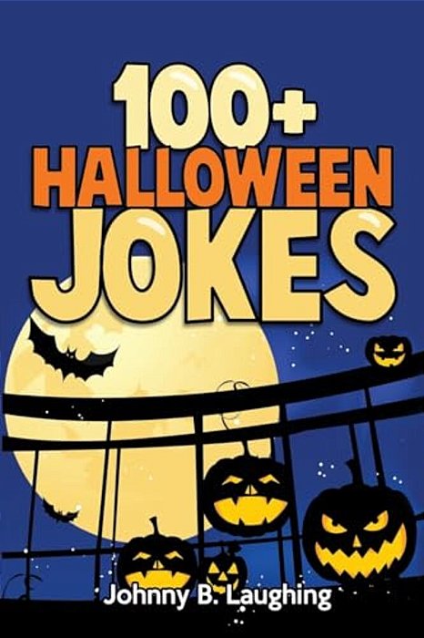 100+ Halloween Jokes: Funny Jokes For Kids-..