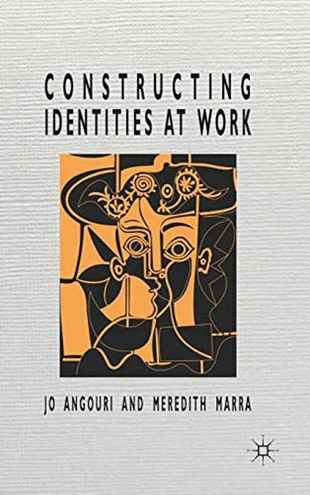 Constructing Identities At Work-..