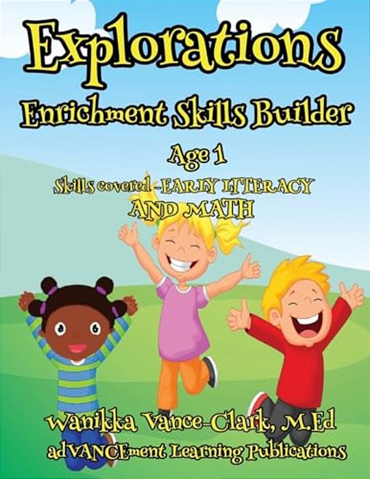 Explorations Enrichment Skill Builder 1 Year Olds-..