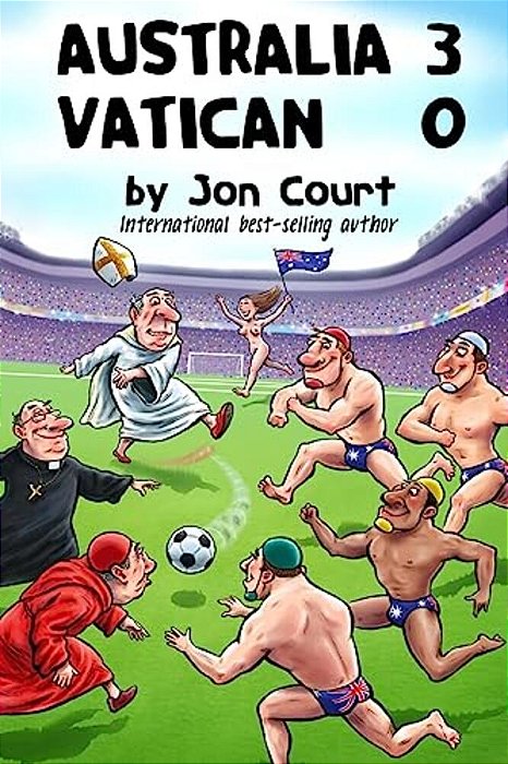 Australia 3 - Vatican 0-..