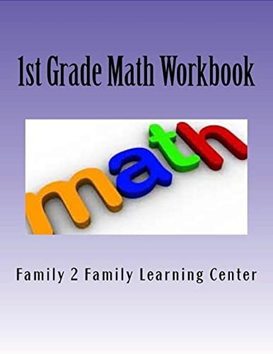1ST Grade Math Workbook: Skills Practice & Review-..