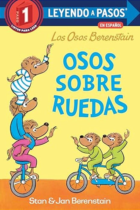 Osos Sobre Ruedas (Bears On Wheels Spanish Edition)(berenstain Bears)-..