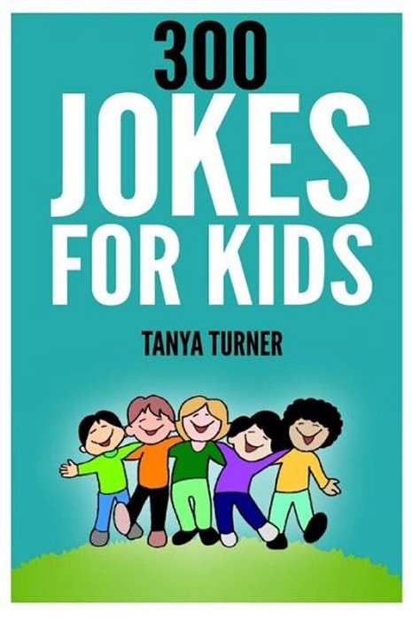 300 Jokes For Kids-..