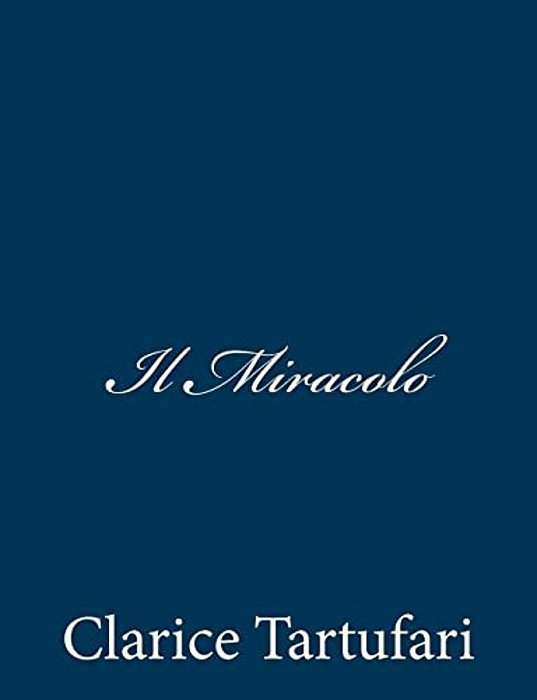 Il Miracolo-..