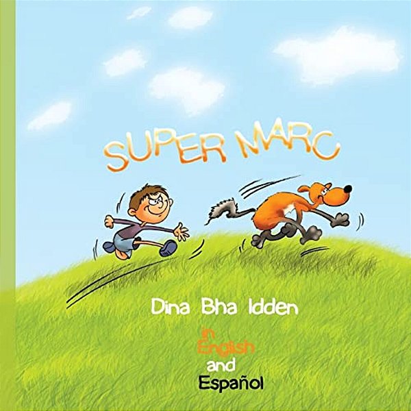 Super Marc In English And Spanish: Super Marc-..