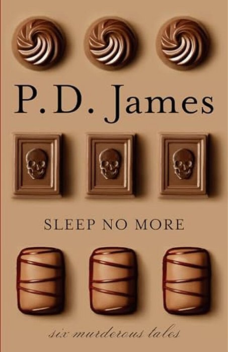 Sleep No More: Six Murderous Tales-..