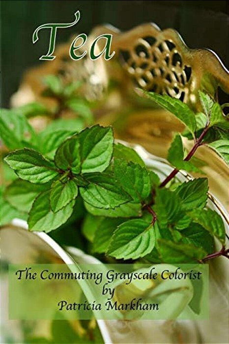 Tea: The Commuting Grayscale Colorist-..