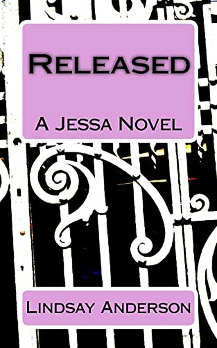 Released: A Jessa Novel-..