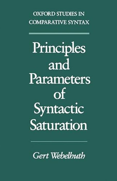 Principles And Parameters Of Syntactic Saturation-..