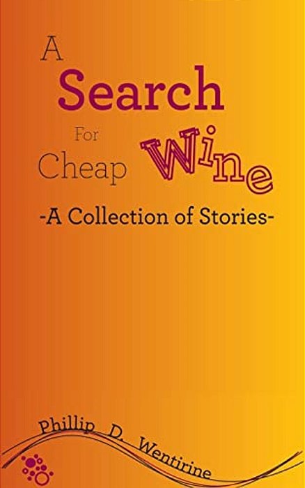 A Search For Cheap Wine-..