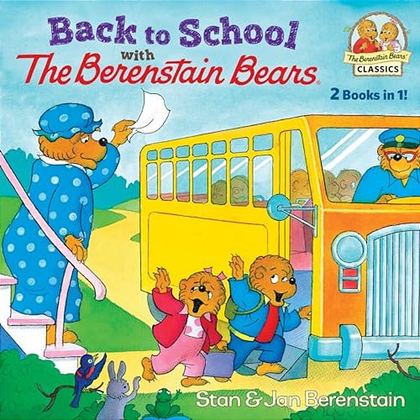 Back To School With The Berenstain Bears-..