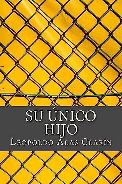 Su Único Hijo-..