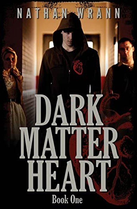 Dark Matter Heart: Dark Matter Heart: Book 1-..