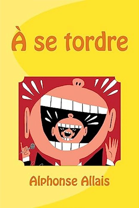 A Se Tordre-..