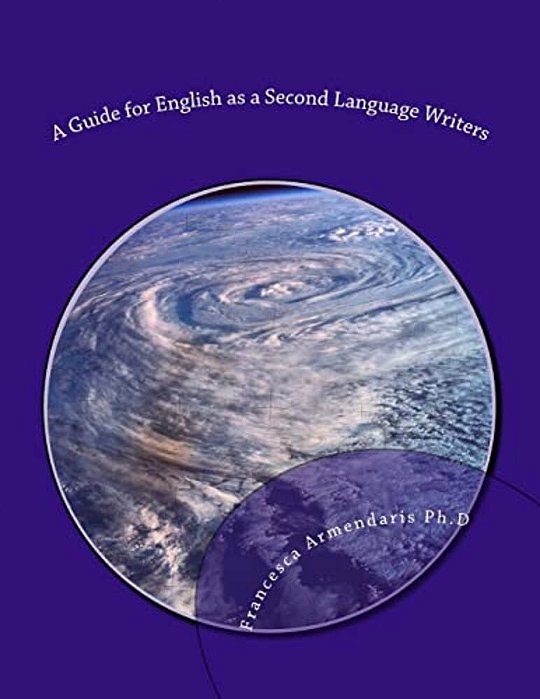 A Guide For English As A Second Language Writers-..