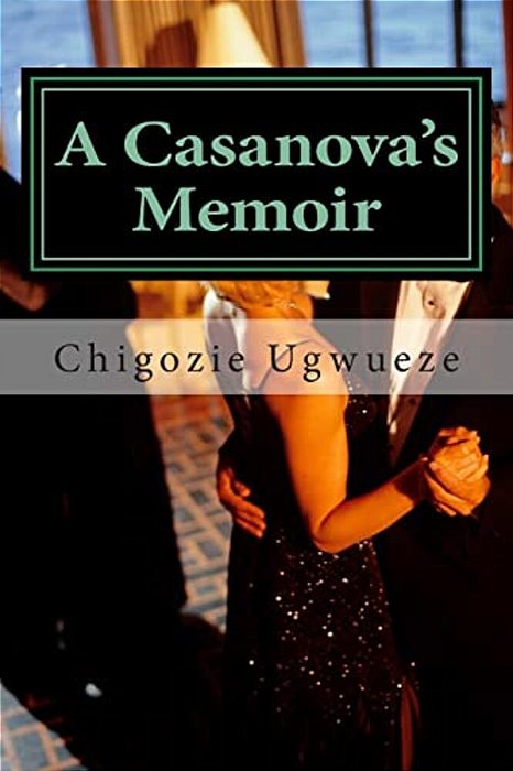 A Casanova's Memoir-..