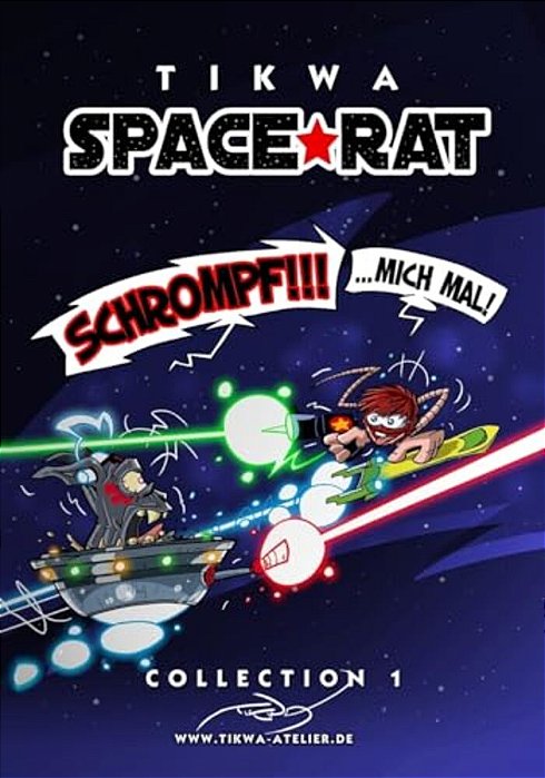 Space Rat Collection 1: Schrompf Mich Mal!-..