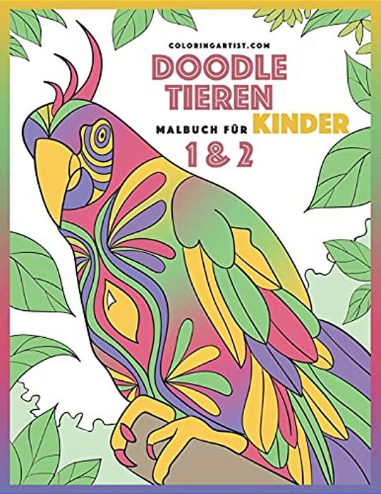 Doodle Tieren Malbuch Für Kinder 1 & 2-..