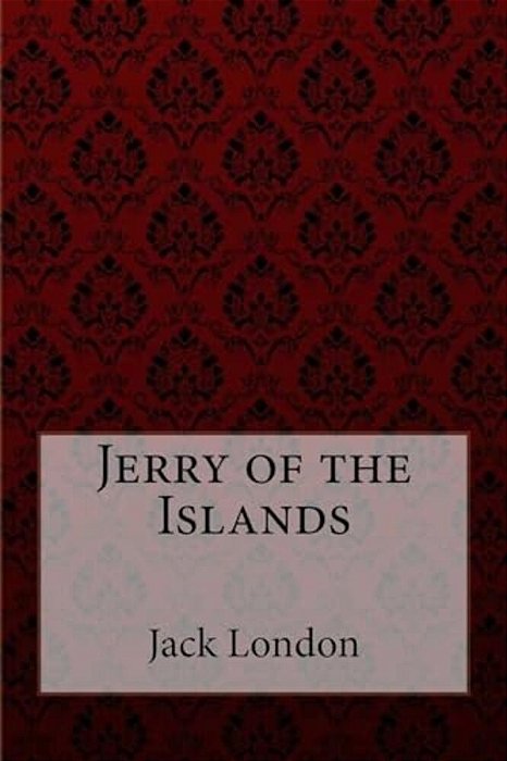 Jerry Of The Islands Jack London-..