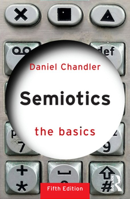 Semiotics: The Basics-..