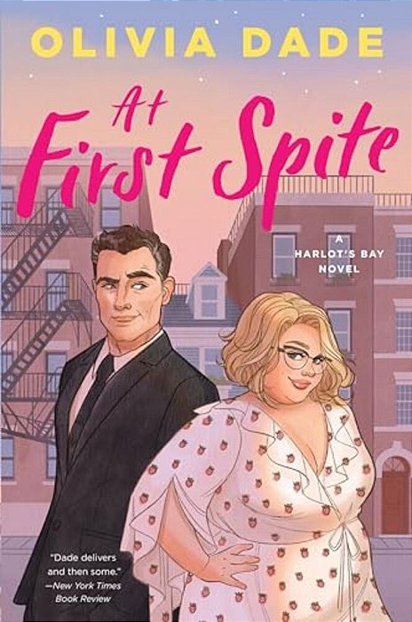 At First Spite: A Harlot's Bay Novel-..