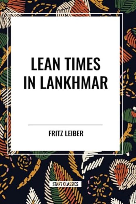Lean Times In Lankhmar-..