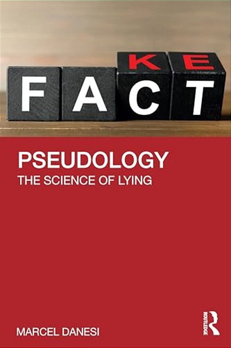 Pseudology: The Science Of Lying-..