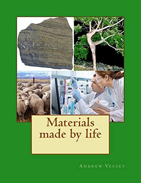 Materials Made By Life-..