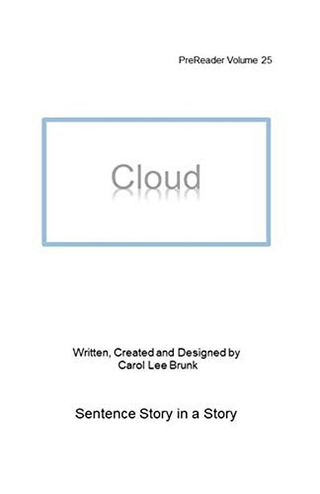 Cloud: Prereader 25-..
