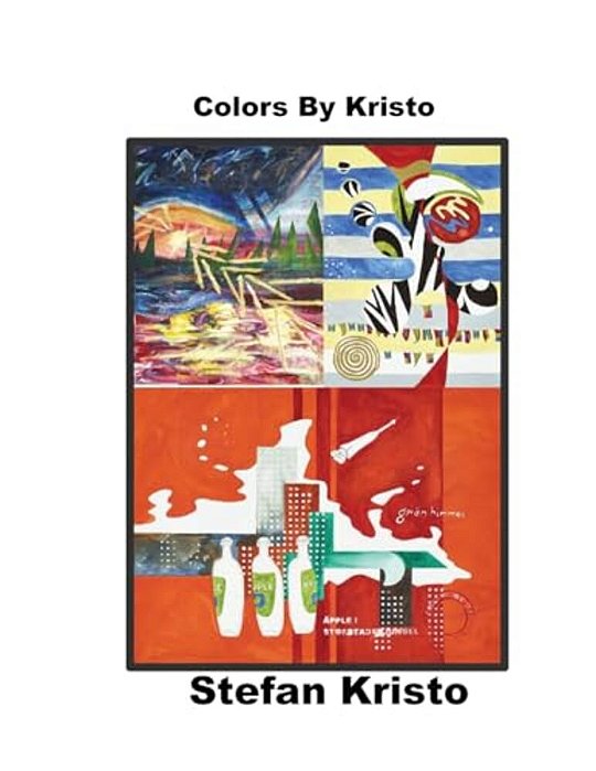 Colours By Kristo: Paintings Through The Years-..