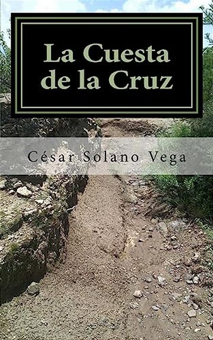 La Cuesta De La Cruz-..