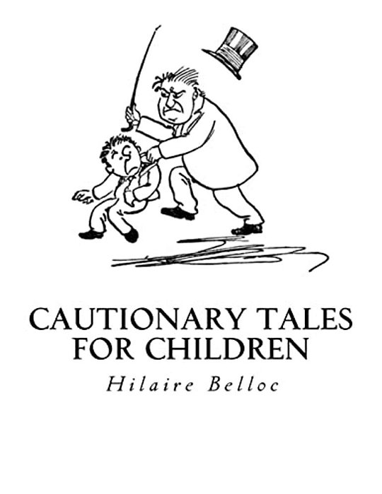 Cautionary Tales For Children-..