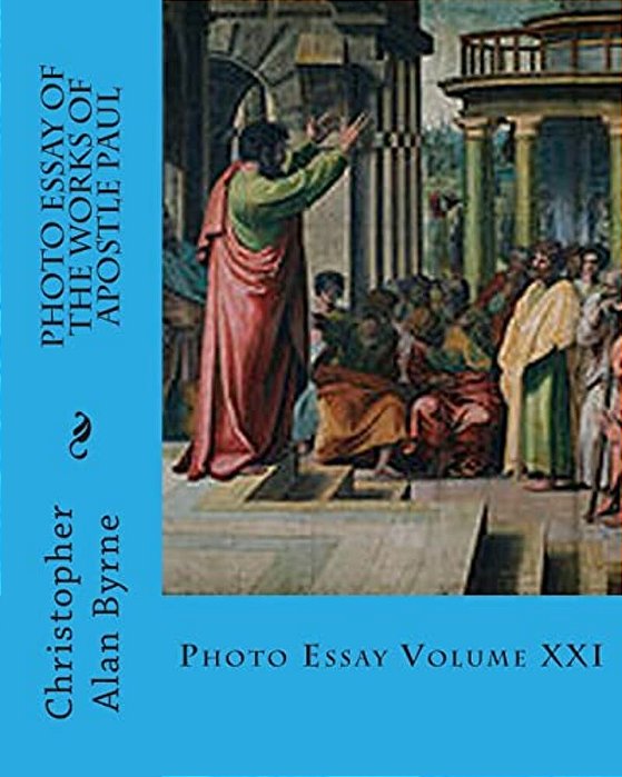 Photo Essay Of The Works Of Apostle Paul: Photo Essay-..
