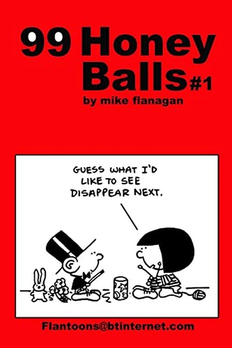 99 Honeyballs #1: 99 Great And Funny Cartoons. -..