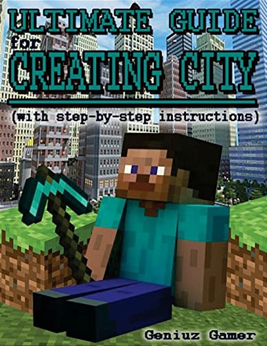 Ultimate Guide For Creating City (With Step-By-step Instructions)-..