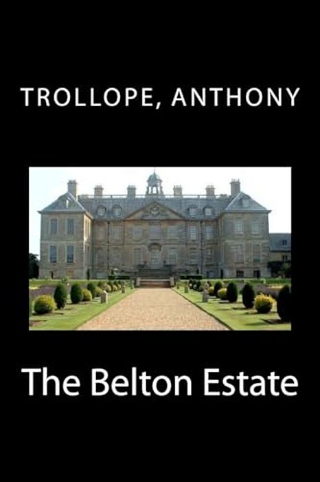 The Belton Estate-..