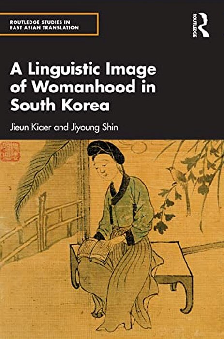 A Linguistic Image Of Womanhood In South Korea-..