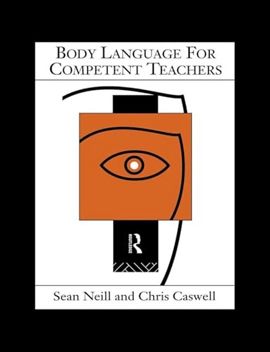 Body Language For Competent Teachers-..