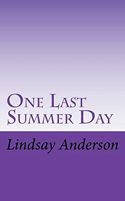 One Last Summer Day-..