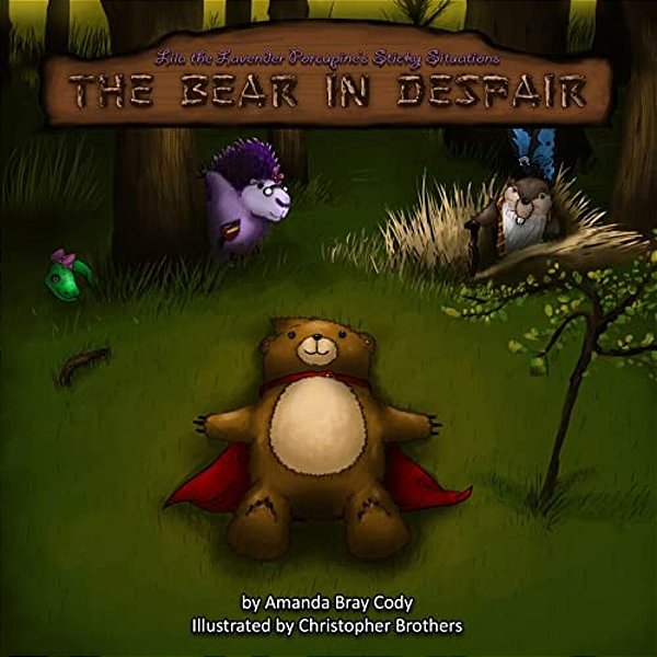 Lila The Lavender Porcupine's Sticky Situations: The Bear In Despair-..