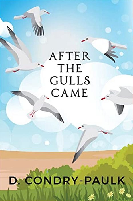 After The Gulls Came-..