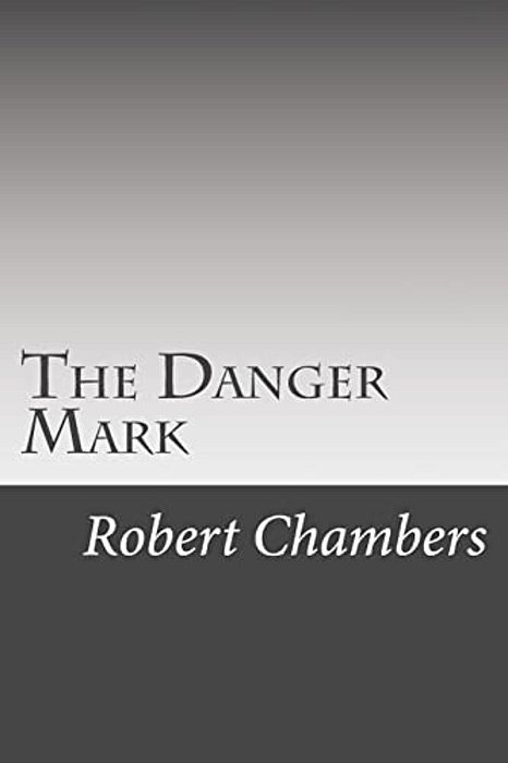 The Danger Mark-..