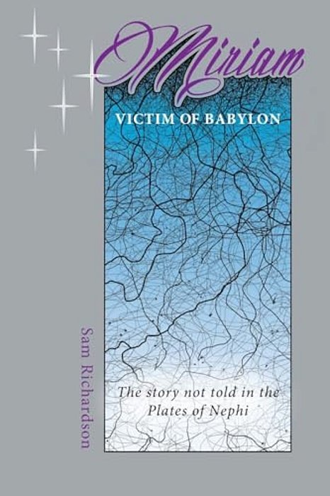 Miriam: Victim Of Babylon-..